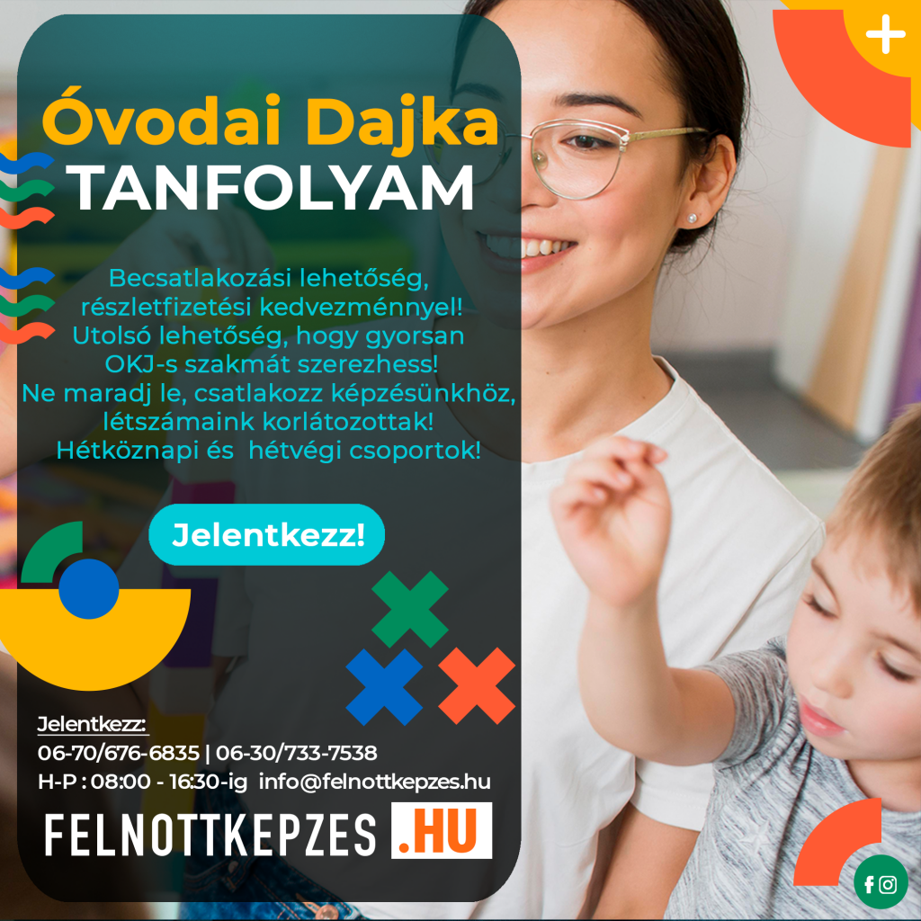 Óvodai dajka OKJ tanfolyammal kapcsolatos információk - felnottkepzes.hu